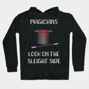 Magicians Look on the Sleight Side Hoodie